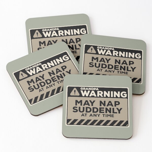 Item preview, May Nap Suddenly At Any Time Funny Grandpa Warning designed and sold by Chris Pierre Art.