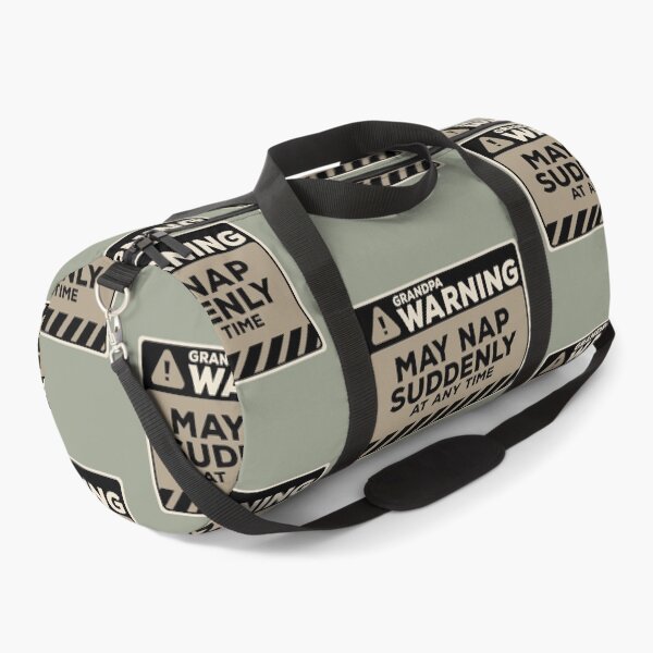 Item preview, May Nap Suddenly At Any Time Funny Grandpa Warning designed and sold by Chris Pierre Art.