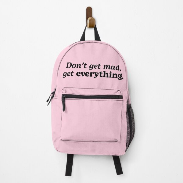 Item preview, Don't get mad, get everything. / Original Design designed and sold by marina ralston.