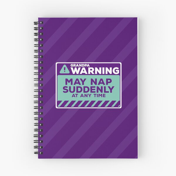 Item preview, May Nap Suddenly At Any Time Funny Grandpa Warning designed and sold by Chris Pierre Art.