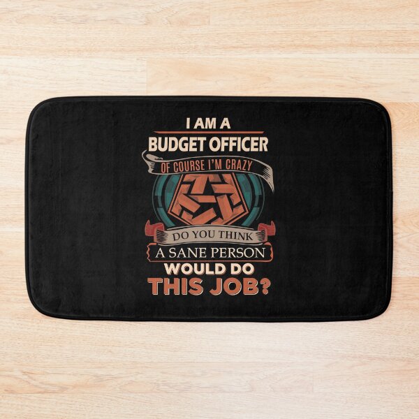 Item preview, Budget Officer T Shirt - Sane Person Gift Item Tee designed and sold by jennynicho.