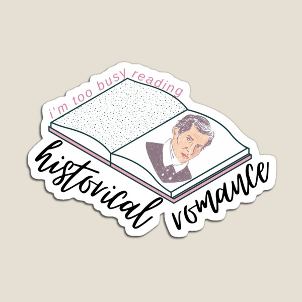 Aperçu de l'œuvre Je suis trop occupé à lire un lecteur de romance historique créée et vendue par WhipsAndKisses.