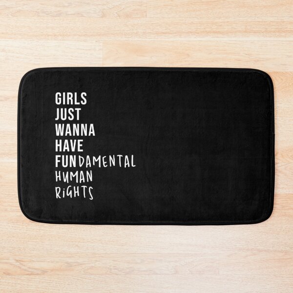 Item preview, Girls Just Wanna Have Fundamental Rights  designed and sold by qwerksome.