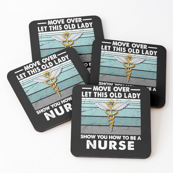 Item preview, Move Over Let This Old Lady Show You How To Be A Nurse  designed and sold by zpruby.
