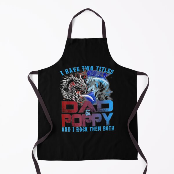 Item preview, I Have Two Titles Dad And Poppy Wolf And Dragon Father's Day  designed and sold by zpruby.
