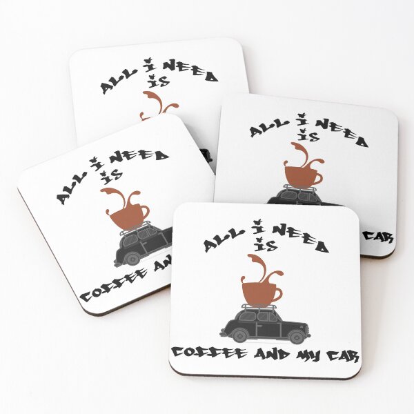Item preview, All I Need Is Coffee And My Car (Black) designed and sold by superdumb70.