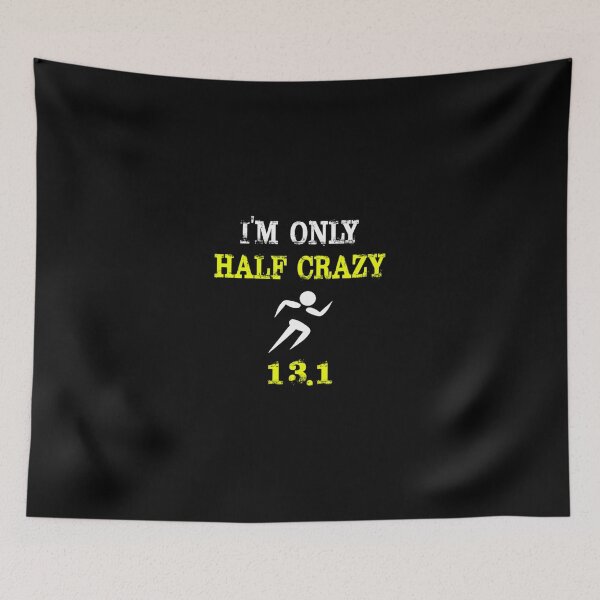 Item preview, Funny Runing Design I'm Only Half Craz| Perfect Gift designed and sold by sherricam.