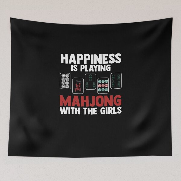 Item preview, Happiness Is Playing Mahjong With The Girls Mahjong Player designed and sold by Nessshirts.