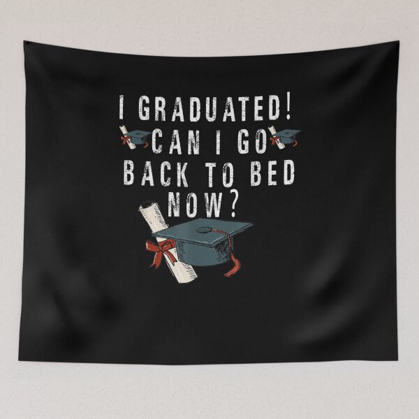 Item preview, Funny Pajamagrad I Graduated Can I Go Back To Bed Now  designed and sold by zpruby.