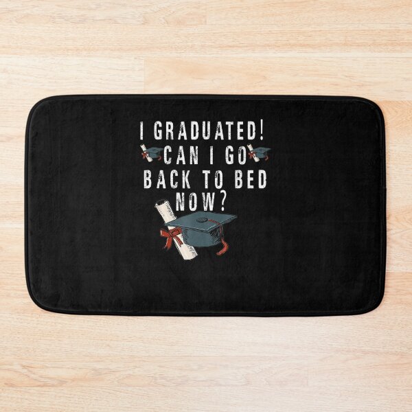 Item preview, Funny Pajamagrad I Graduated Can I Go Back To Bed Now  designed and sold by zpruby.