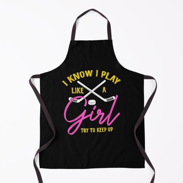 Item preview, I Know I Play Like A Girl Try To Keep Up Funny Ice Hockey designed and sold by zpruby.