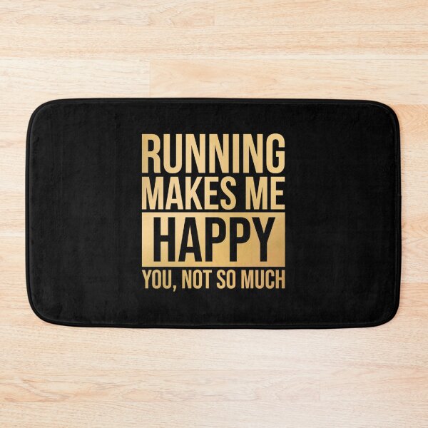 Item preview, Running Makes Me Happy in Gol| Perfect Gift designed and sold by sherricam.