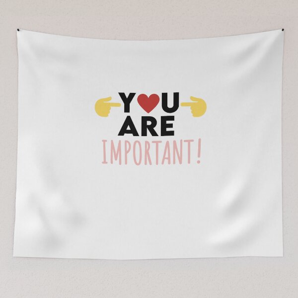 Item preview, You Are Important Self Love Quote Design designed and sold by AritraSur.