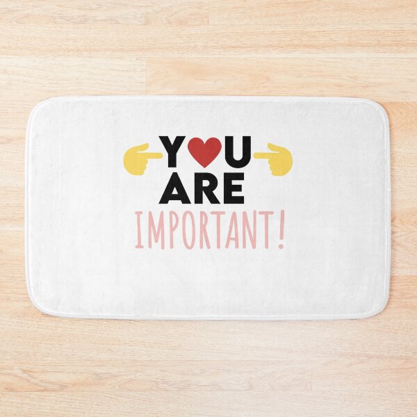 Item preview, You Are Important Self Love Quote Design designed and sold by AritraSur.