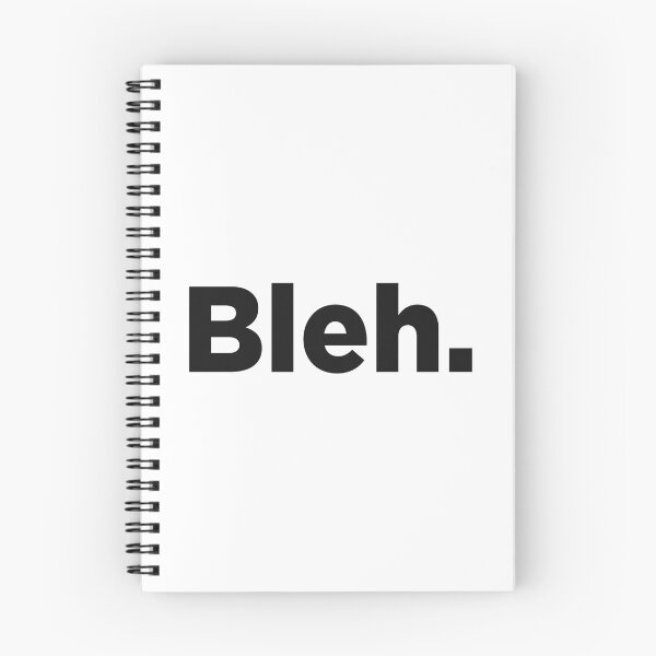 Item preview, Bleh. designed and sold by Memefy.