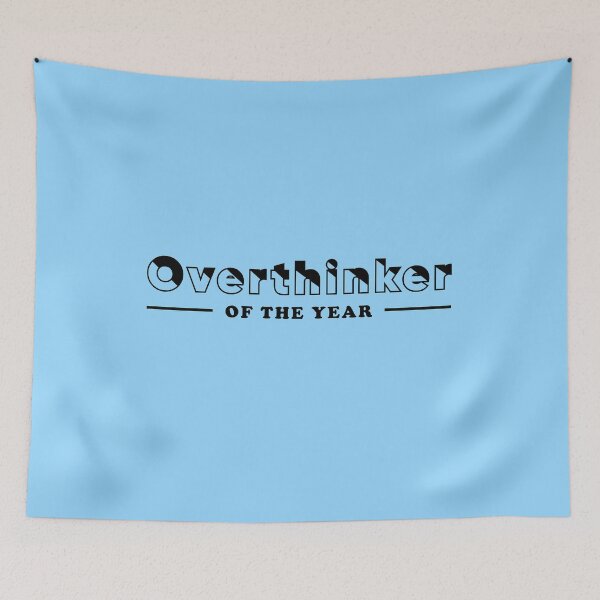 Item preview, Overthinker of the year designed and sold by MouadbStore.