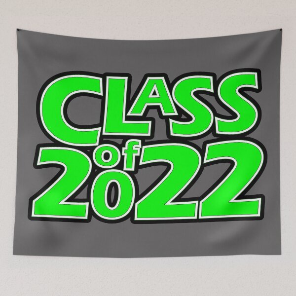 Item preview, Class of 2022 (Green White Dark Green) designed and sold by gkillerb.