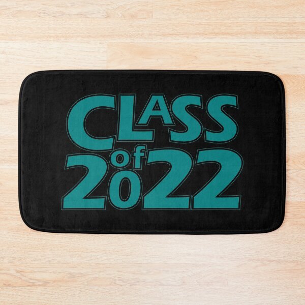 Item preview, Class of 2022 (Teal) V2 designed and sold by gkillerb.