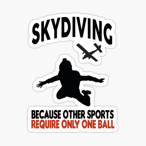 Aperçu de l'œuvre Parachutisme – parce que d’autres sports ne nécessitent qu’un seul ballon créée et vendue par Docartdesign.