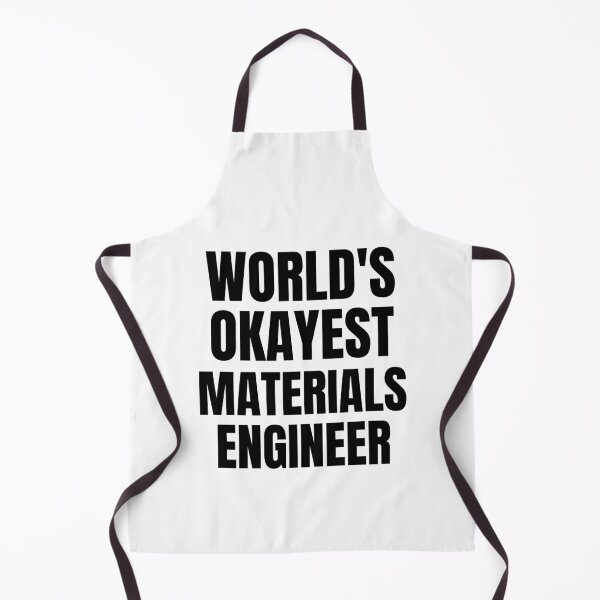 Item preview, World's Okayest Materials engineer designed and sold by GoDPI.