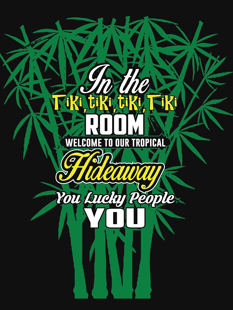 Thumbnail 7 of 7, Classic T-Shirt, In The Tiki Tiki Tki Tiki Room Tshirt designed and sold by tikitalkpodcast.