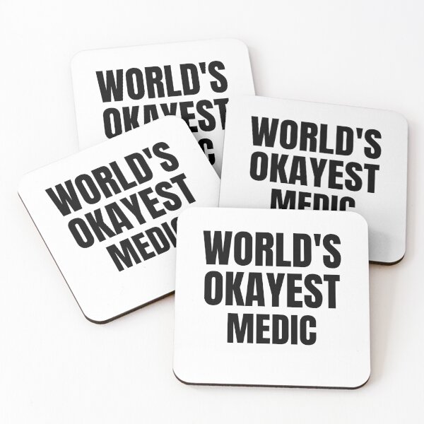 Item preview, World's Okayest Medic designed and sold by GoDPI.