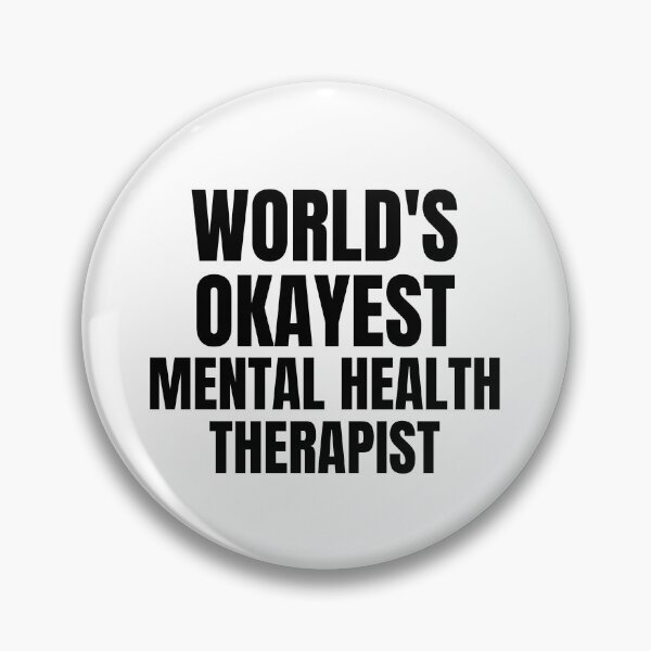 Item preview, World's Okayest Mental health therapist designed and sold by GoDPI.