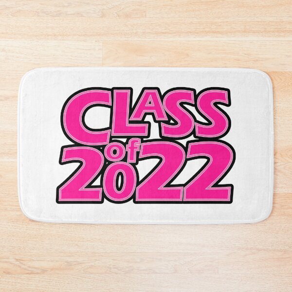 Item preview, Class of 2022 (Pink with Light Pink Border) designed and sold by gkillerb.