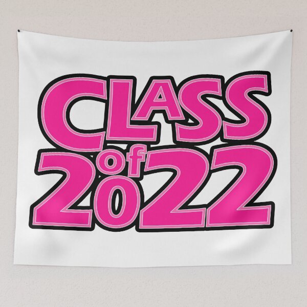 Item preview, Class of 2022 (Pink with Light Pink Border) designed and sold by gkillerb.