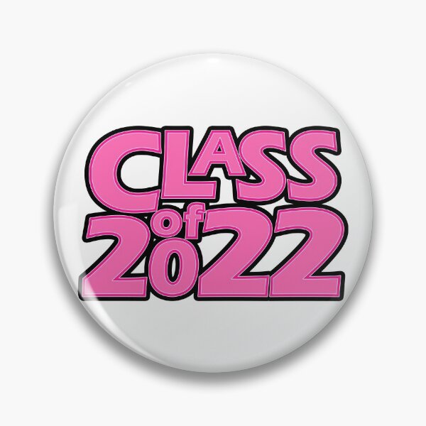 Item preview, Class of 2022 (Light Pink with Dark Pink Border) designed and sold by gkillerb.
