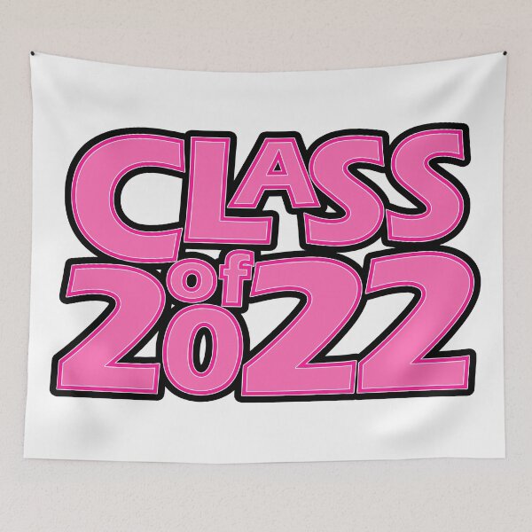 Item preview, Class of 2022 (Light Pink with Dark Pink Border) designed and sold by gkillerb.