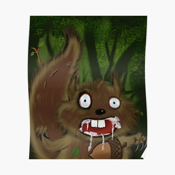 "Rabid Squirrel" Poster by mdkgraphics Redbubble