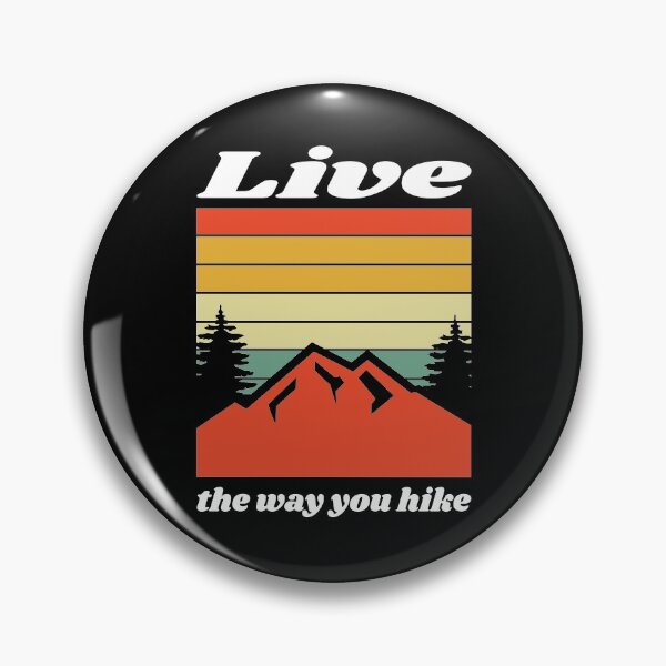 Item preview, Live the way you hike designed and sold by Cleverish.