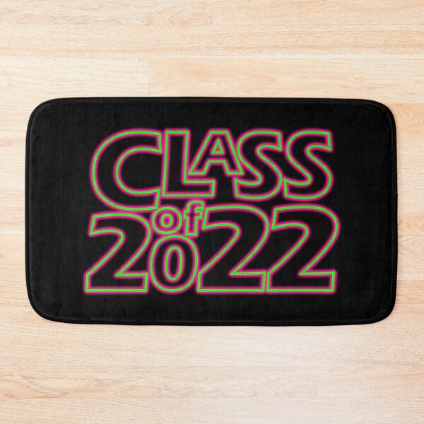 Item preview, Class of 2022 (Neon Toxic Glow (Green on Pink)) designed and sold by gkillerb.