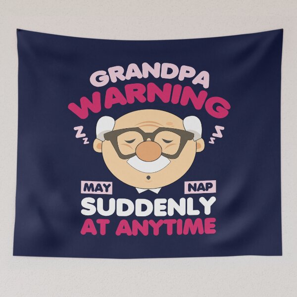 Item preview, May Nap Suddenly At Any Time Funny Grandpa Warning designed and sold by Chris Pierre Art.