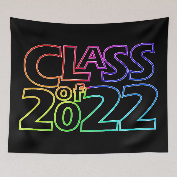 Item preview, Class of 2022 (Black w Rainbow Border) designed and sold by gkillerb.
