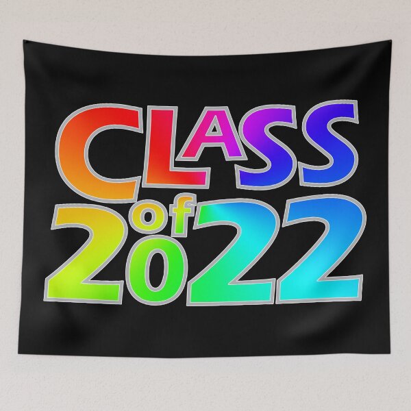 Item preview, Class of 2022 (Rainbow w Silver Border) on Black designed and sold by gkillerb.