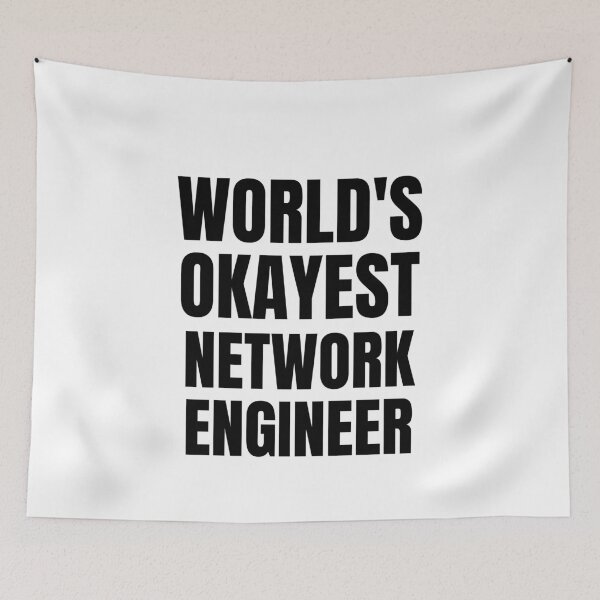 Item preview, World's Okayest Network engineer designed and sold by GoDPI.
