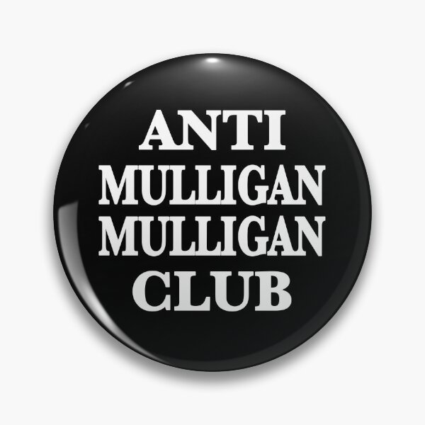 Item preview, MTG Mulligan - Anti Mulligan Club white designed and sold by MWDG-DesignsMTG.