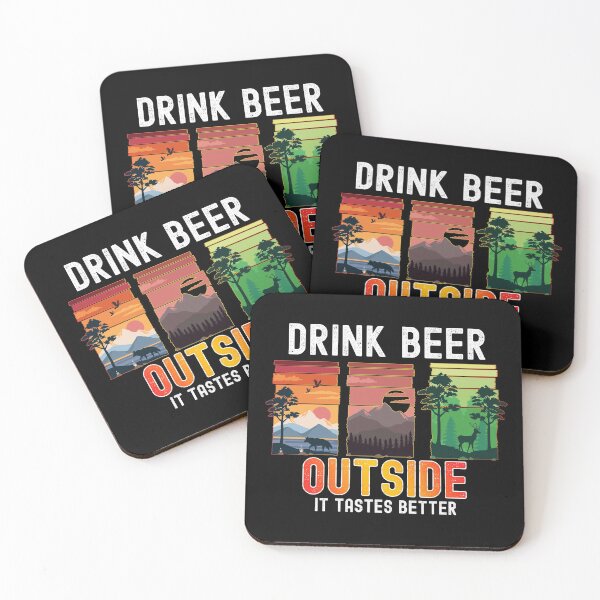 Item preview, Drink Beer Outside it Tastes Better Camping Lovers designed and sold by Nzgiftsandmore.