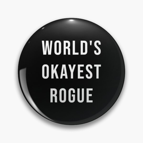 Item preview, World's Okayest Rogue Warcraft WoW Gaming Funny Joke Meme Black T Shirt | Perfect Gift designed and sold by cherylousi.