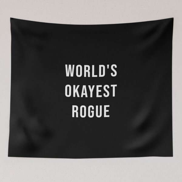Item preview, World's Okayest Rogue Warcraft WoW Gaming Funny Joke Meme Black T Shirt | Perfect Gift designed and sold by cherylousi.