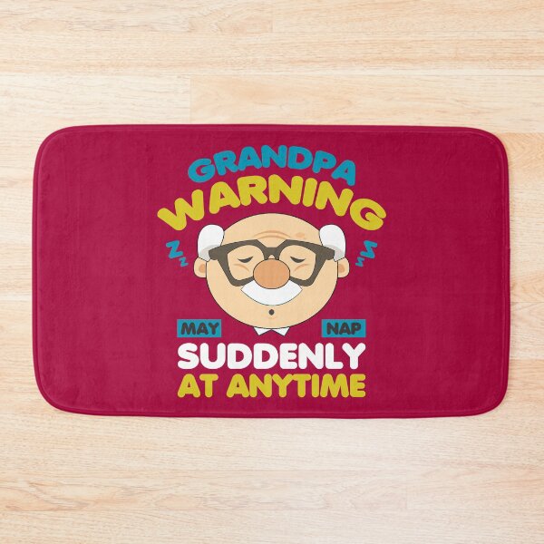 Item preview, May Nap Suddenly At Any Time Funny Grandpa Warning designed and sold by Chris Pierre Art.