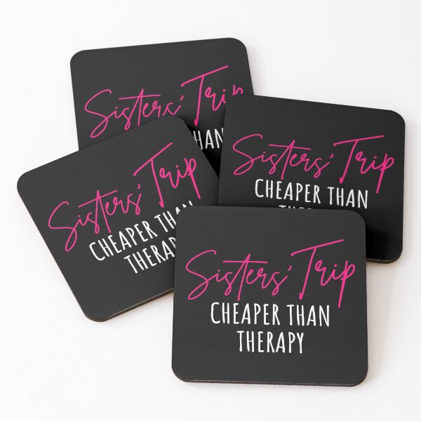 Item preview, Sisters' Trip Cheaper Than Therapy I designed and sold by Lemon Pepper.