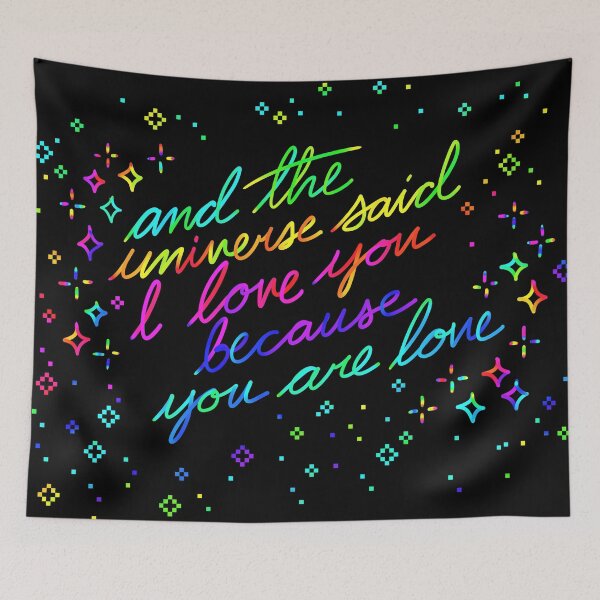 Item preview, and the universe said I love you designed and sold by Heather Lieskovsky.