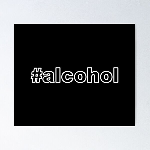 Item preview, #Alcool Funny Hastag designed and sold by T-shirtJokes.