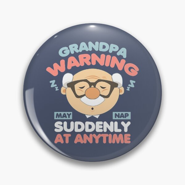 Item preview, May Nap Suddenly At Any Time Funny Grandpa Warning designed and sold by Chris Pierre Art.