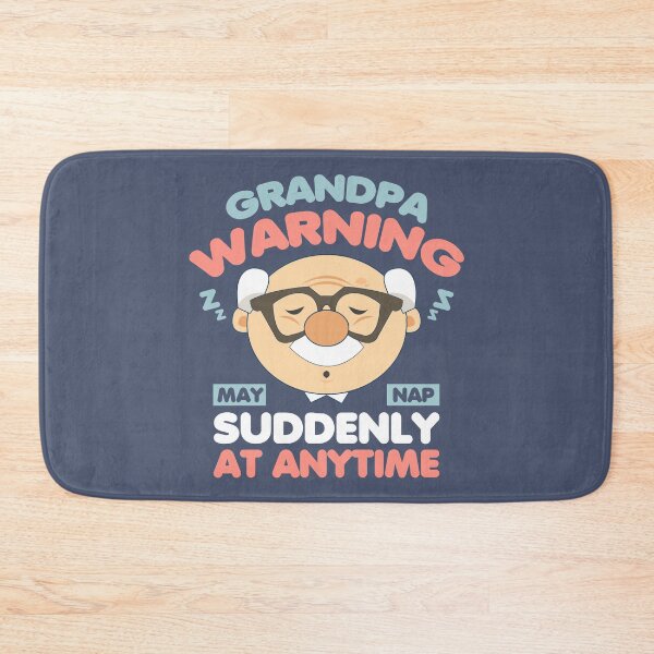 Item preview, May Nap Suddenly At Any Time Funny Grandpa Warning designed and sold by Chris Pierre Art.
