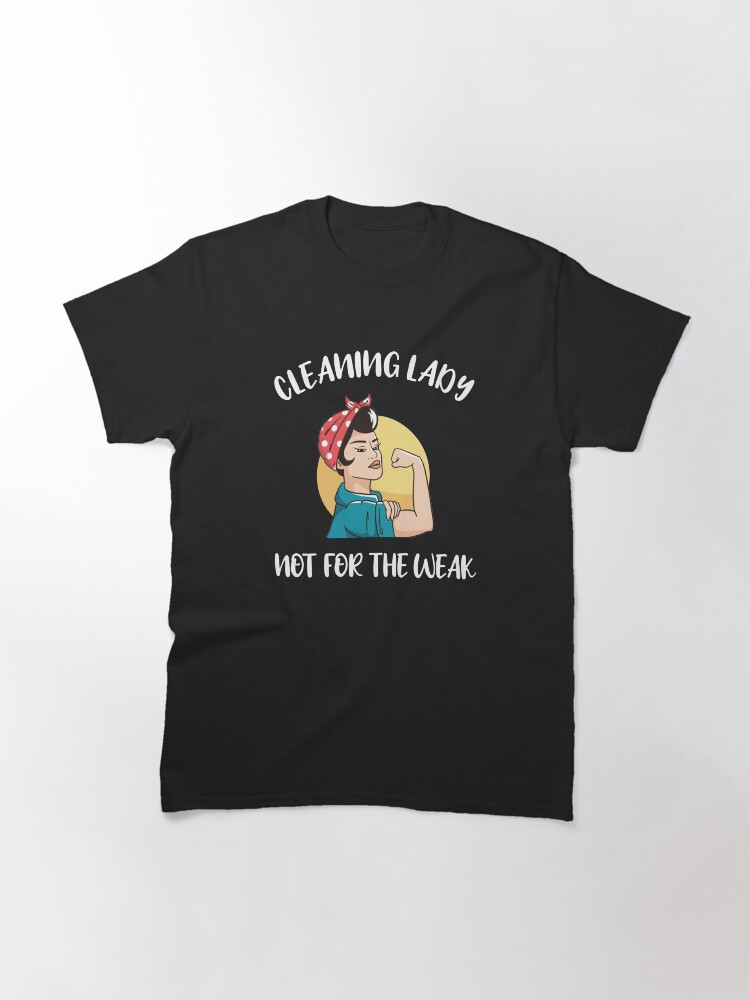 Thumbnail 3 of 7, Classic T-Shirt, Cleaning Lady Housekeeper Housekeeping Cleaner designed and sold by Pukiart.