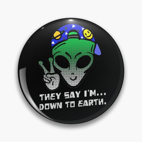 Item preview, They say I'm Down To Earth. designed and sold by Monique Prince.